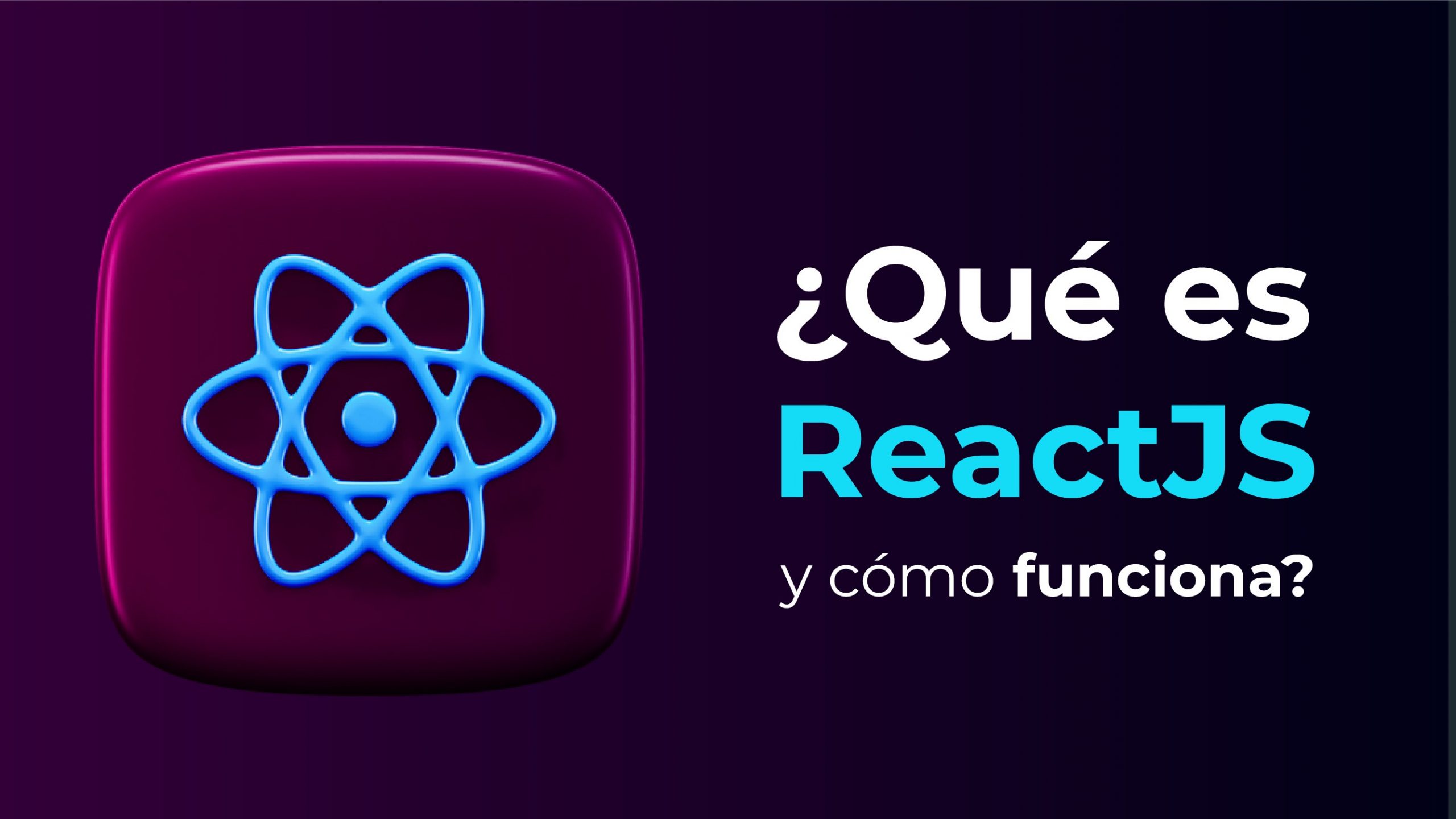 ¿Qué es ReactJS y cómo funciona?