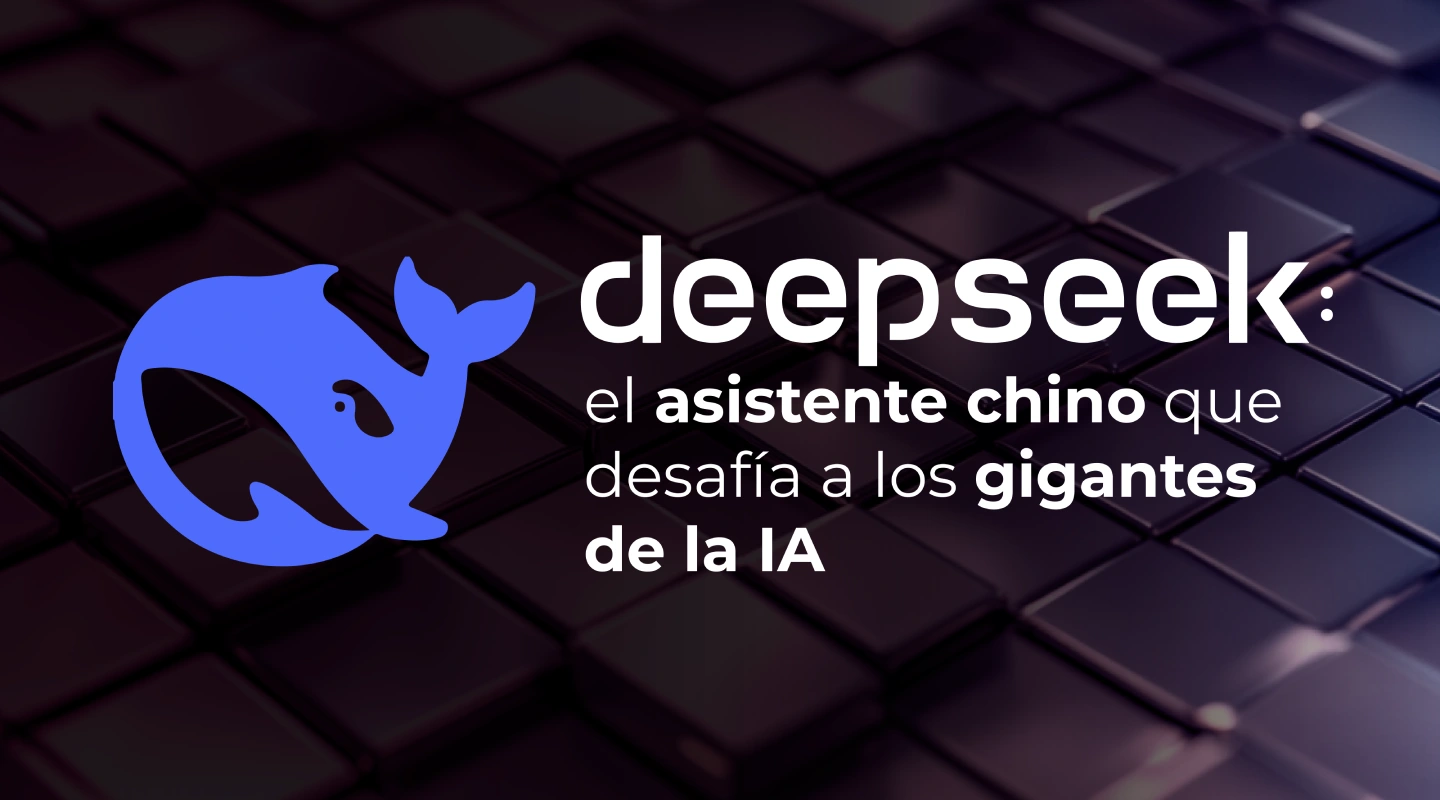DeepSeek, el asistente chino que desafía a los gigantes de la IA